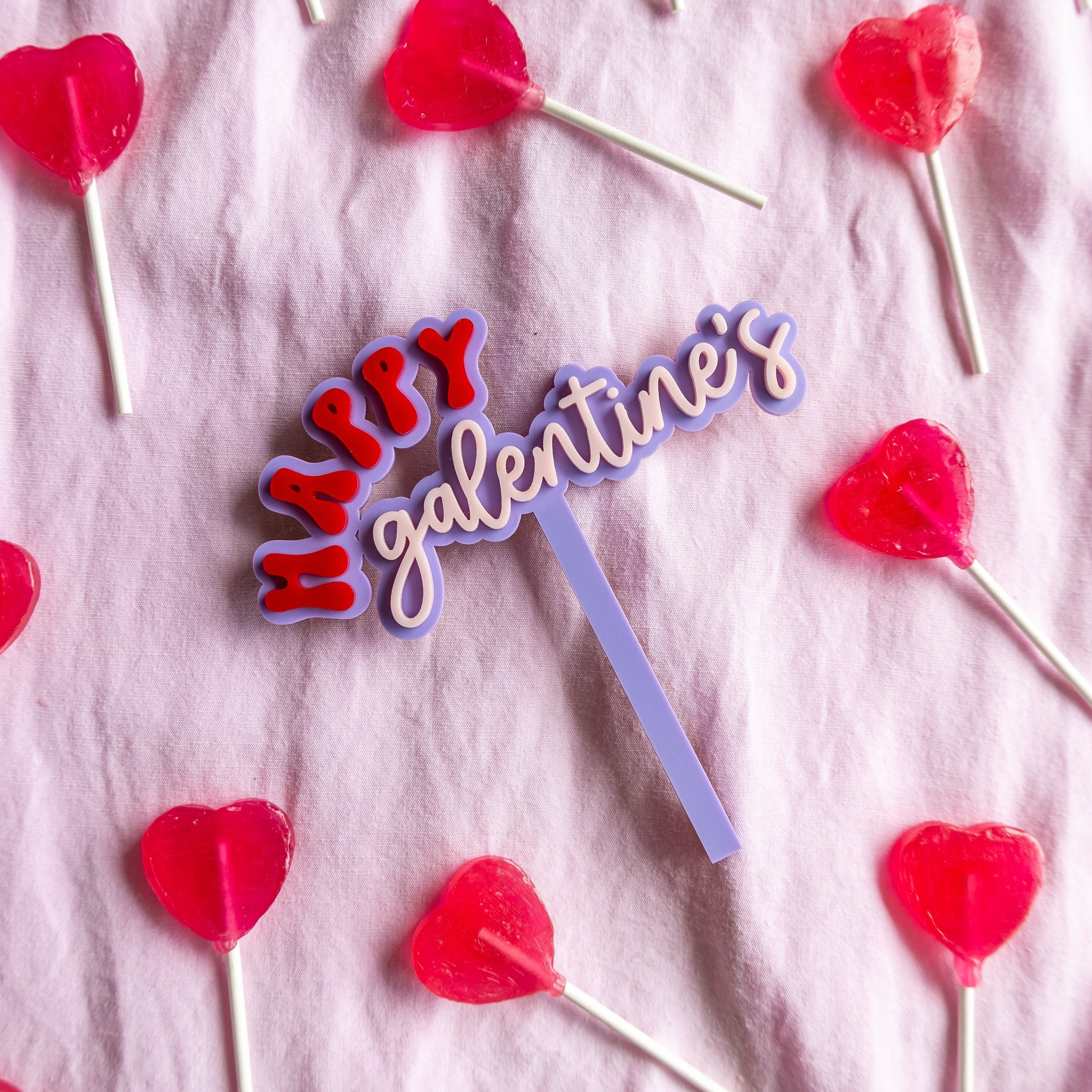 Happy Galentine's - Cake Topper