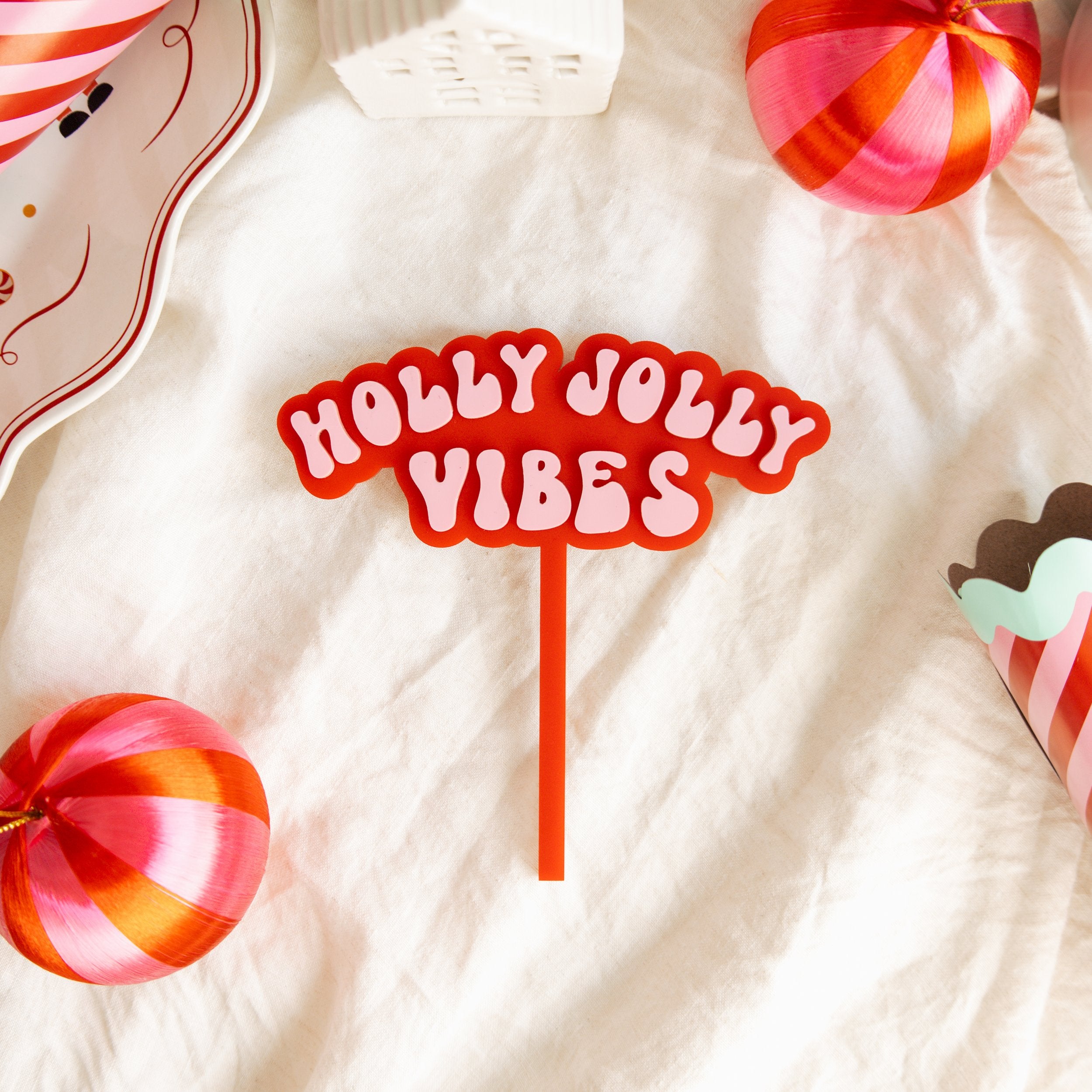 Holly Jolly Vibes - Cake Topper