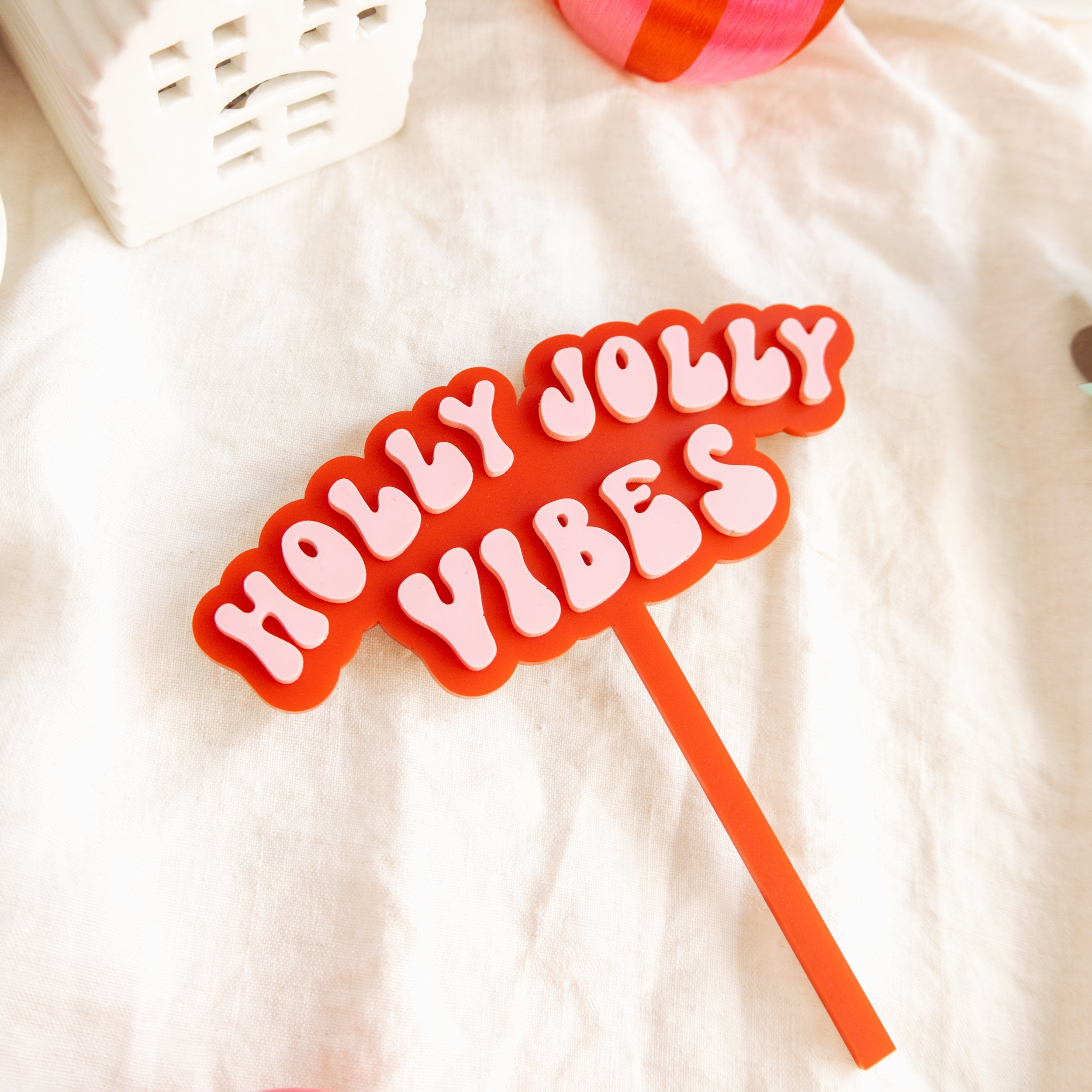 Holly Jolly Vibes - Cake Topper